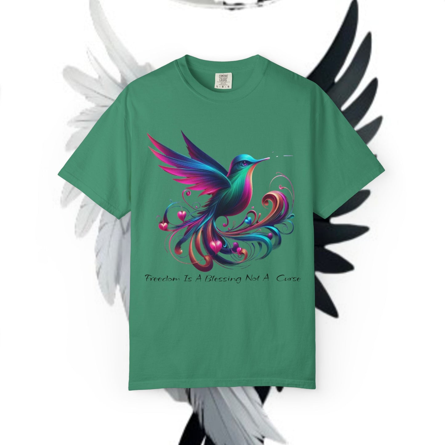 Garment-Dyed T-shirt - Freedom is a Blessing Design