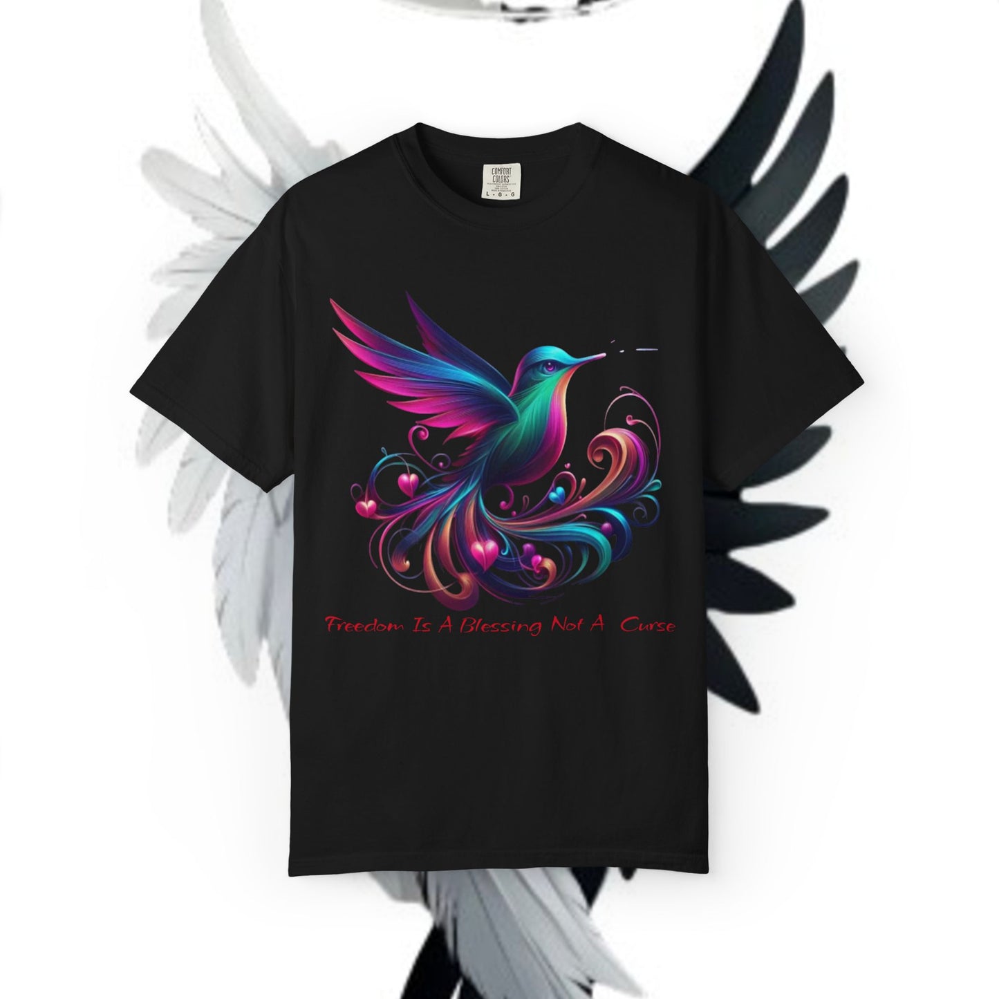 Garment-Dyed T-shirt - Freedom is a Blessing Design